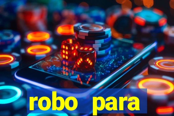 robo para plataforma de jogos